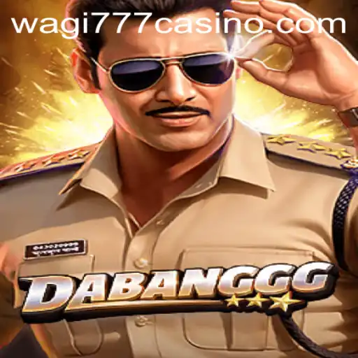 Discover the Thrilling World of DABANGGG: Unleash the Power of Wagi777