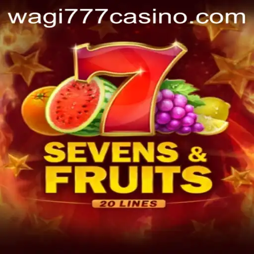 Exploring the World of SevensFruits20 with Wagi777